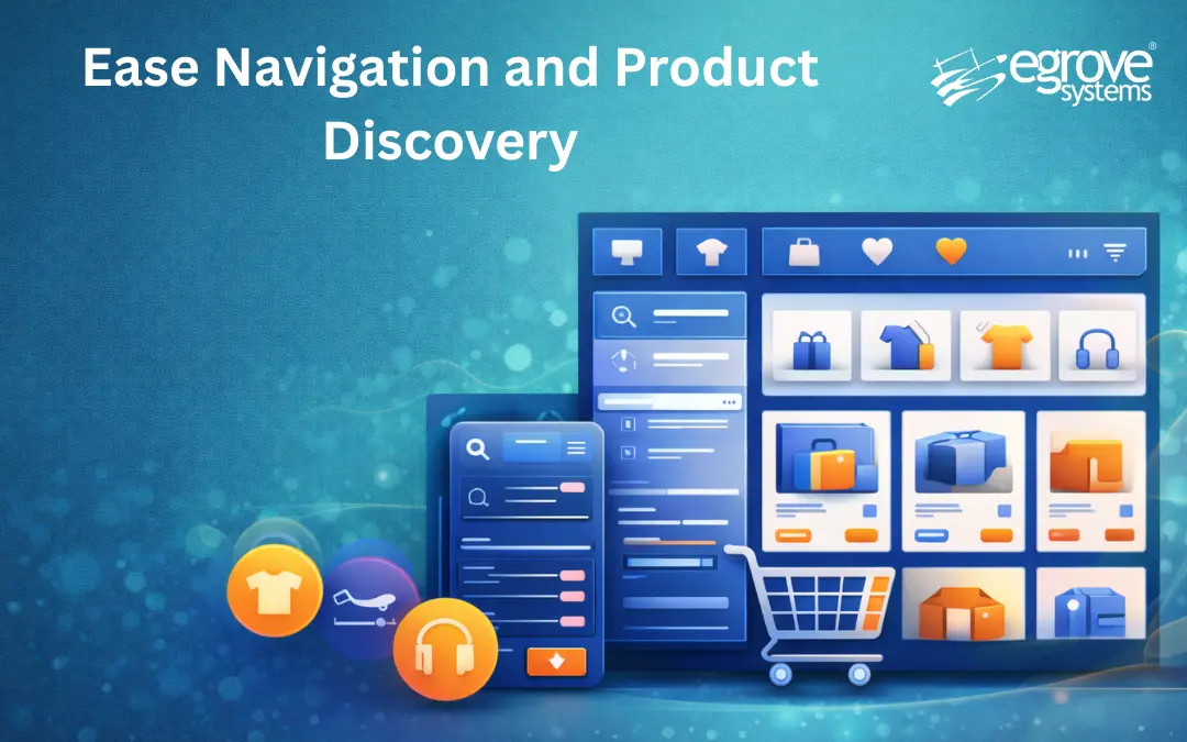 Easy Navigation and Product Discovery